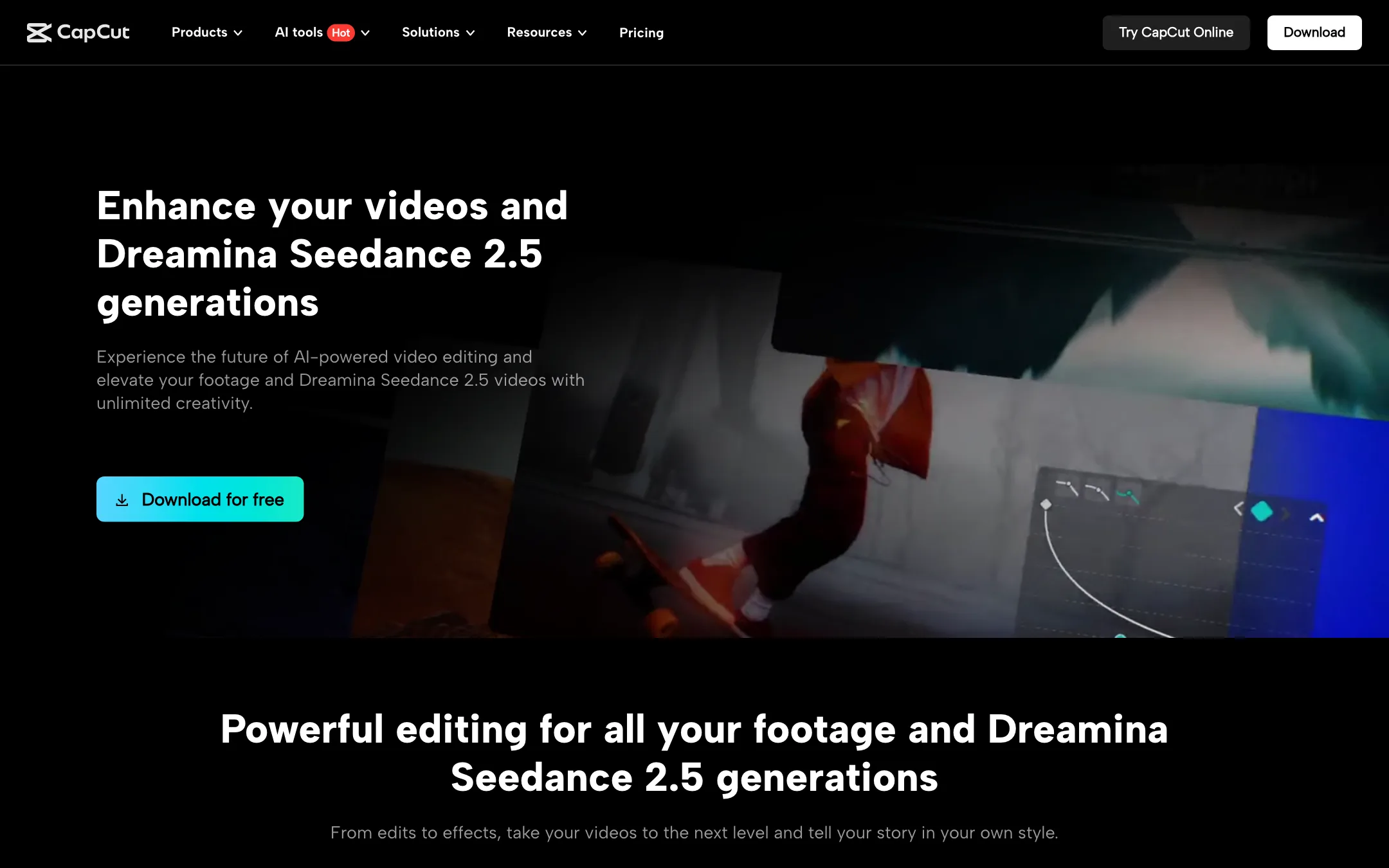 CapCut Desktop page promoting editing with Dreamina Seedance 2.5 generations