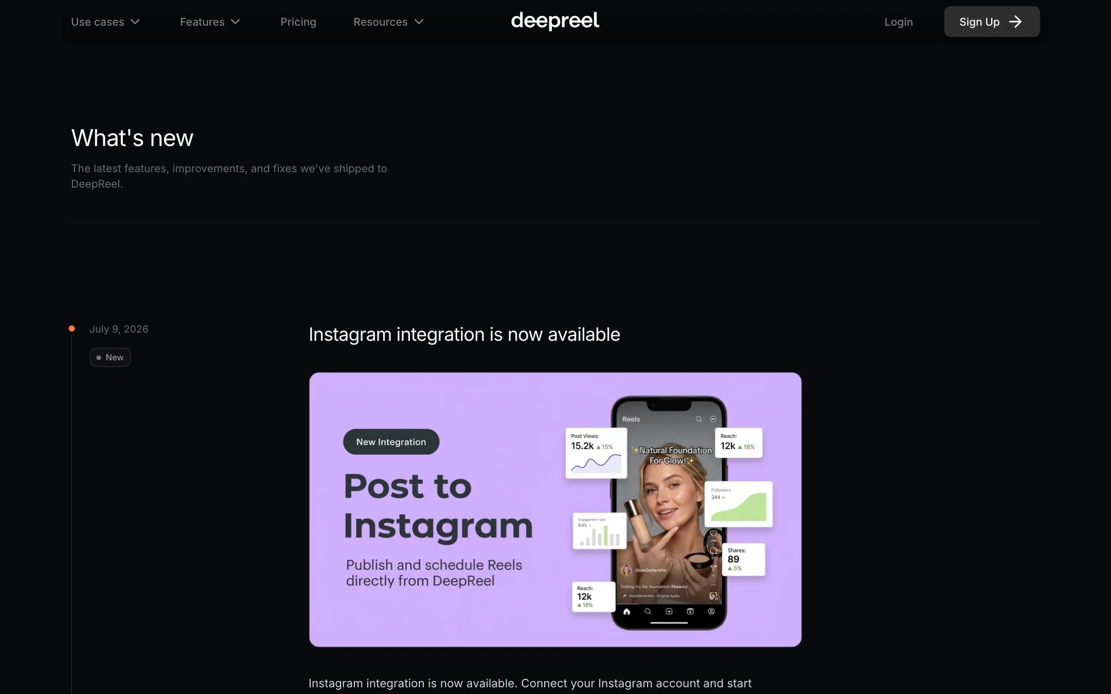 DeepReel What's new page announcing Instagram integration on July 9, 2026